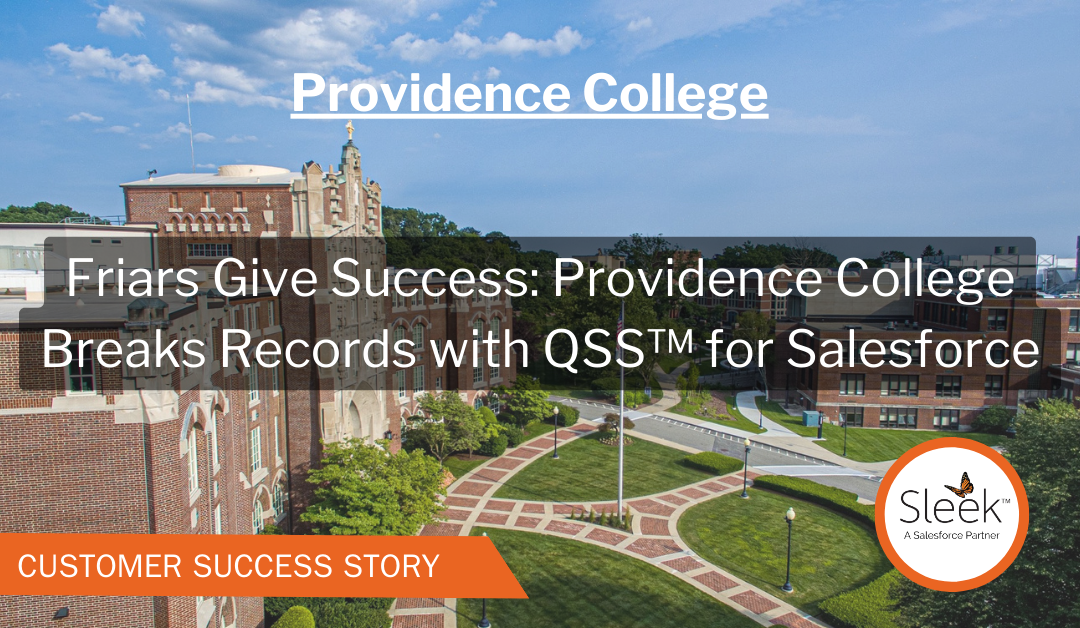 Friars Give Success: Providence College Breaks Records with QSS™ for Salesforce